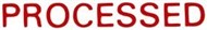 Xstamper 1314 Message Stamp Processed Red