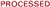 Xstamper 1314 Message Stamp Processed Red